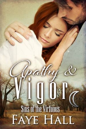 [Sins of the Virtuous 04] • Apathy and Vigor